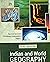INDIAN AND WORLD GEOGRAPHY:...