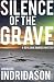 Silence Of The Grave (Reykjavik Murder Mysteries 2) by Arnaldur Indridason (2010-10-07)