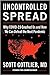 By Gottlieb S (Uncontrolled Spread) Why COVID-19 Crushed Us and How We Can Defeat the Next Pandemic [Hardcover] September 21