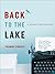 by Thomas Cooley Back to the Lake: A Reader for Writers (New Rhetoric Reader)(text only)1st (First) edition[Paperback]2009