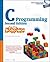 C Programming for the Absolute Beginner 2ND EDITION [PB,2007]
