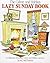 Lazy Sunday: Calvin & Hobbes Series: Book Five: A Collection of Sunday Calvin and Hobbes Cartoons by Bill Watterson (1990-10-18)