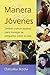 A la manera de los j?enes: Sentido com? Budista para manejar las preguntas sobre la vida (Spanish Edition) by Daisaku Ikeda (2003-03-01)