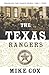 The Texas Rangers: 1 by Mike Cox (2009-11-02)