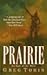 Prairie by Greg Tobin (1999-01-01)