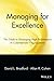 Managing for Excellence: The Guide to Developing High Performance in Contemporary Organizations by Bradford, David L., Cohen, Allan R. (1997) Paperback