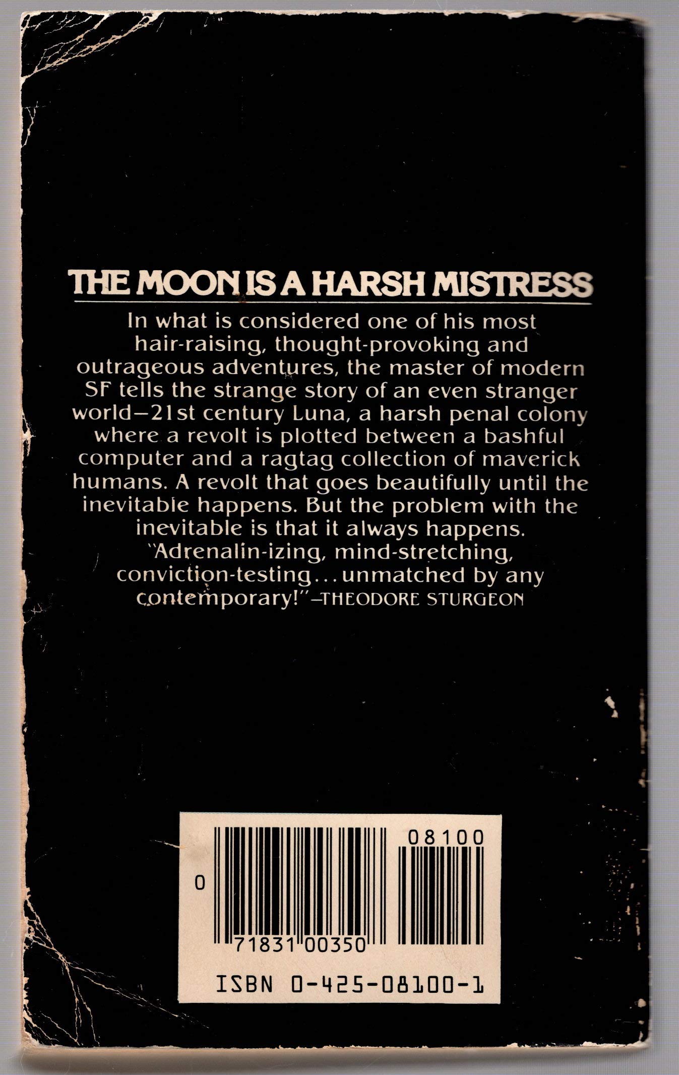 THE MOON IS A HARSH MISTRESS