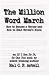 The Million Word March: How...