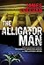 The Alligator Man by James Sheehan (2013-10-08)