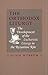 By Hugh Wybrew - The Orthodox Liturgy by Hugh Wybrew