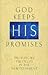 God Keeps His Promises: Prophecies Fulfilled in the New Testament