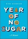 Year of No Sugar:...