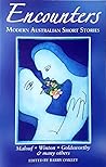 Encounters : Modern Australian Short Stories