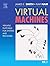 Virtual Machines: Versatile Platforms for Systems and Processes (The Morgan Kaufmann Series in Computer Architecture and Design) by Smith, Jim, Nair, Ravi (2005) Hardcover