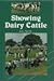 Showing Dairy Cattle