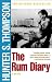 a novel:The Rum Diary by S. Thompson(paperbeck)(1999)