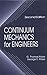 Continuum Mechanics for Engineers:2nd (Second) edition