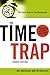 The Time Trap by Mackenzie, Alec, Nickerson, Pat [01 August 2009]
