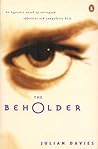 The beholder