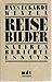 Reisebilder: Satiren, Berichte, Essays (German Edition)