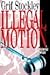 Illegal Motion by Grif Stockley (1995-08-01)