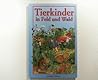 Tierkinder in Fel...