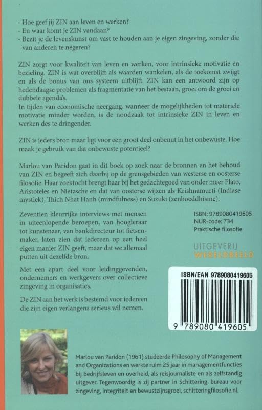 De zin aan het werk. Over bezieling in leven en werken. (Paperback)