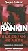 Bleeding Hearts by Ian Rankin by Ian Rankin