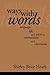 Ways with Words: Language, Life and Work in Communities and Classrooms (Cambridge Paperback Library) by Heath, Shirley Brice (1983) Paperback