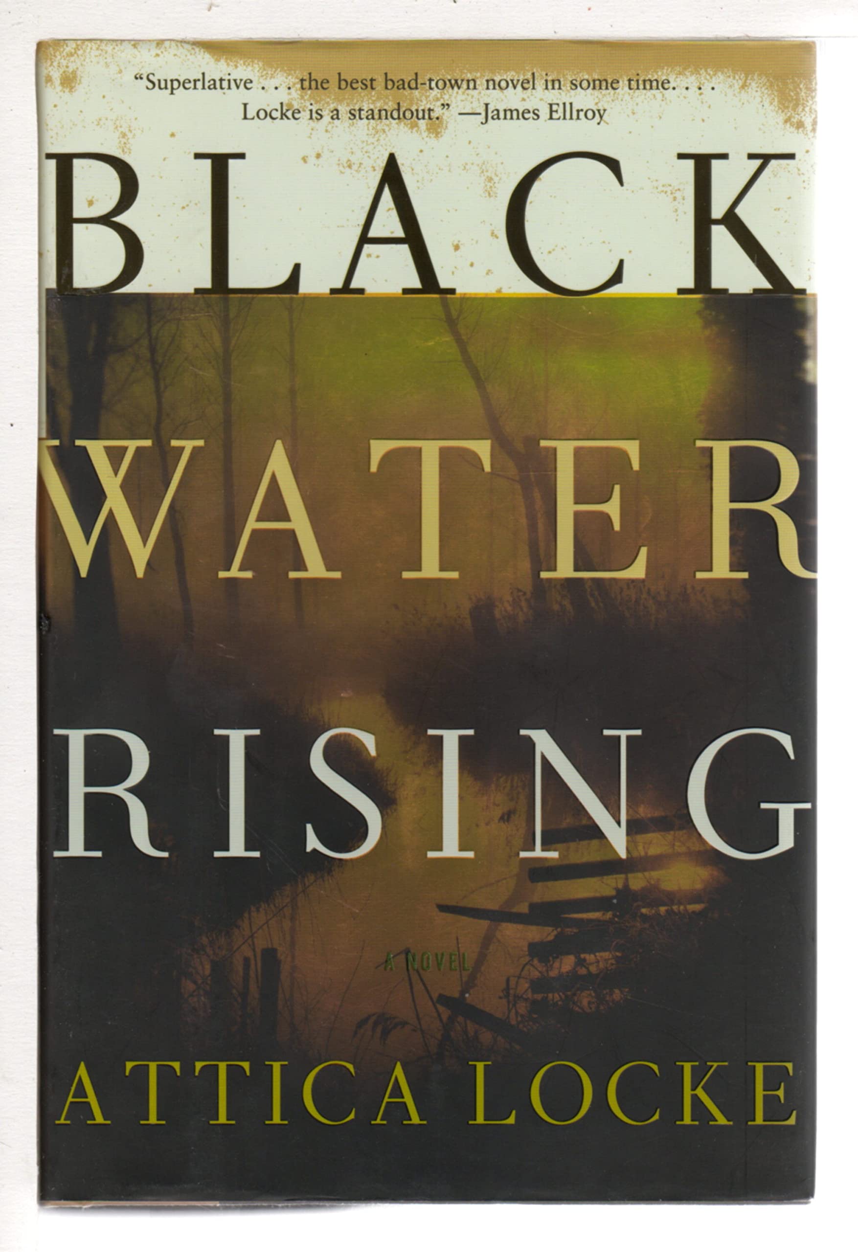 BLACK WATER RISING.