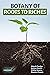Botany of Roots to Riches