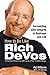 How to Be Like Rich DeVos: Succeeding with Integrity in Business and Life by Pat Williams (2004-02-01)