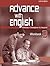 Advance with English Workbook 3 by T.A. Kirkpatrick