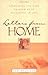 Letters from Home: Everything You Need to Know to Be Successful in Life by Ted Haggard (2003-07-03)