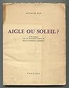 Aigle ou Soleil? ...