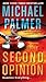 The Second Opinion (Mass Market Paperback)