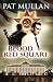 Blood Red Square by Pat Mullan (2011-03-21)