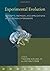 Experimental Evolution: Concepts, Methods, and Applications of Selection Experiments (2009-12-03)