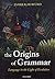 Language in the Light of Evolution, Vol. 2: The Origins of Grammar by James R. Hurford (2011-10-15)