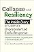 Collapse and Resiliency: Th...