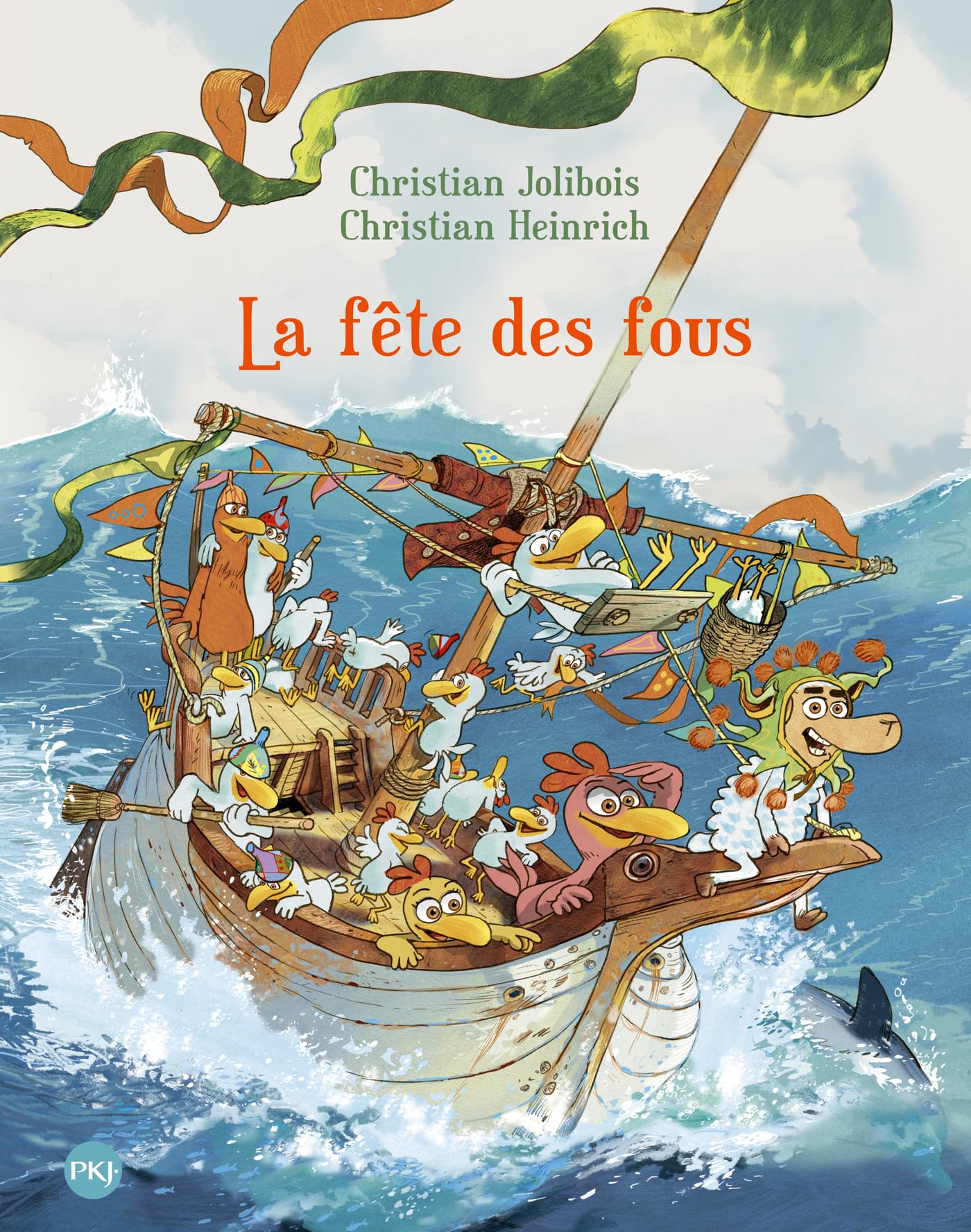 Les P'tites Poules - tome 21 : La Fête des fous (French Edition)