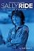 Sally Ride : Life on a Mission(Hardback) - 2014 Edition