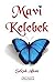 Mavi Kelebek by Selçuk Alkan