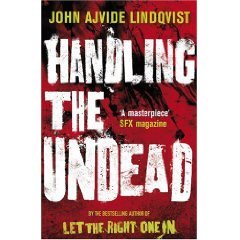Handling the Undead