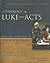 Theology of Luke & Acts A HB (Biblical Theology of the New Testament Series) by Zondervan published by Zondervan (2012)