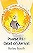 Parrot P.I.: Dead on Arrival