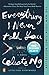 Everything I Never Told You by Ng and Celeste