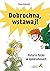 Dobrochna, wstawaj! Historia Polski w opowiadaniach by Tomasz Małkowski