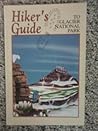 Hiker's guide to Glacier National Park Hiker's guide to Glacier National Park
