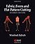 Fabric, Form and Flat Pattern Cutting by Winifred Aldrich (2007-07-30)